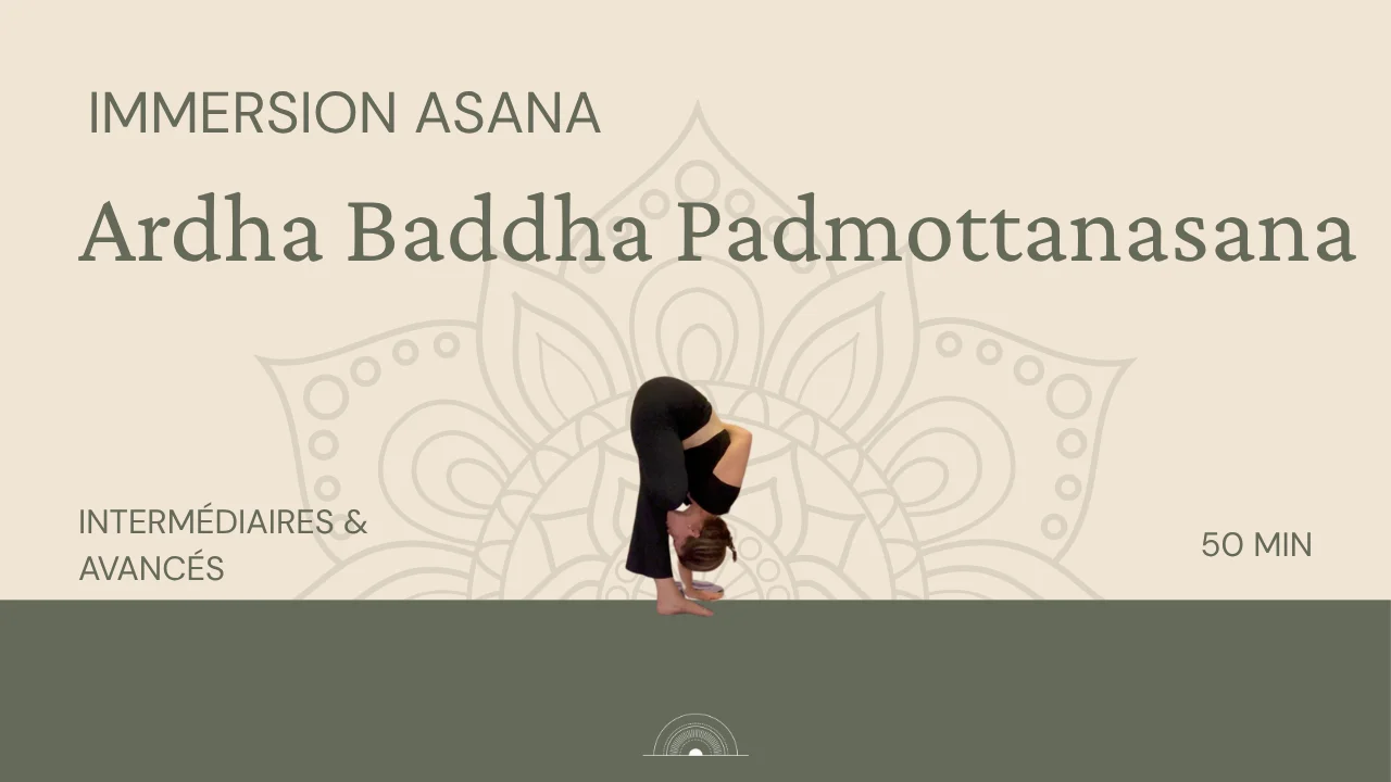 Immersion Asana I Ardha Baddha Padmottanasana